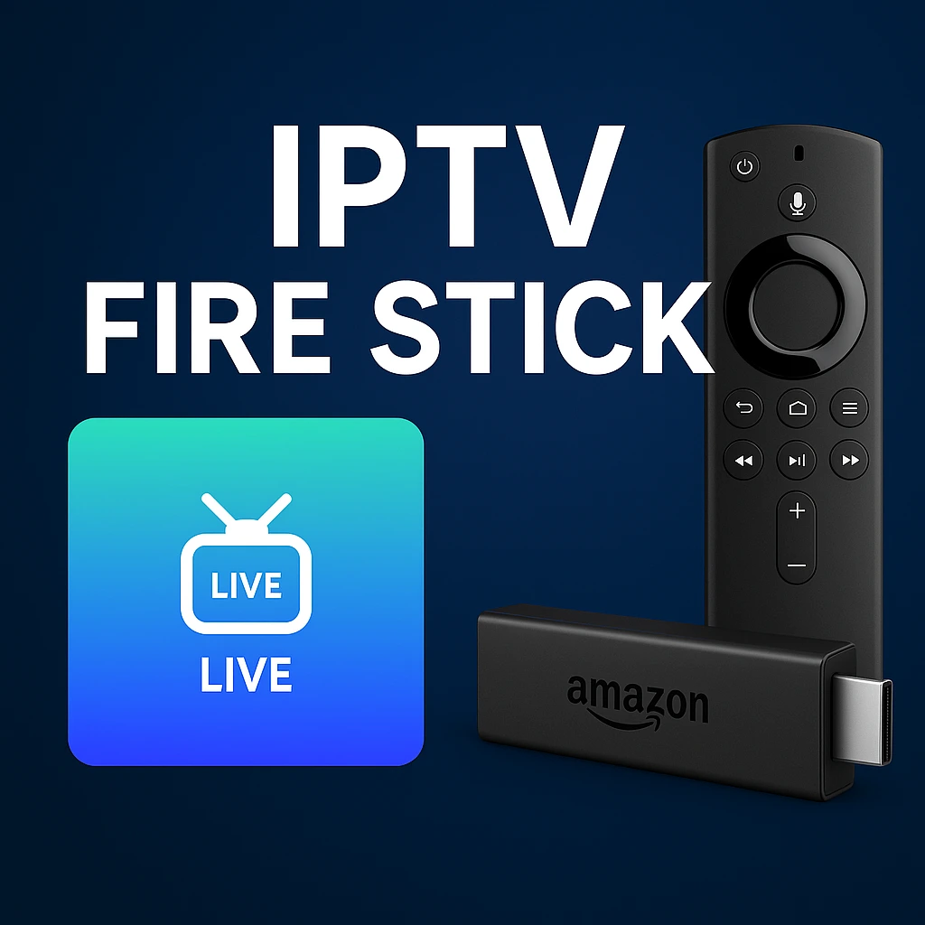 iptv fire stick
