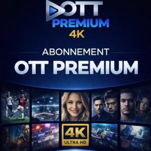 Abonnement OTT PREMIUM IPTV de 12 mois Plus Chaines Adultes